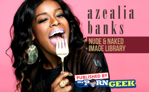 Azealia Banks Nude & Naked Image Library