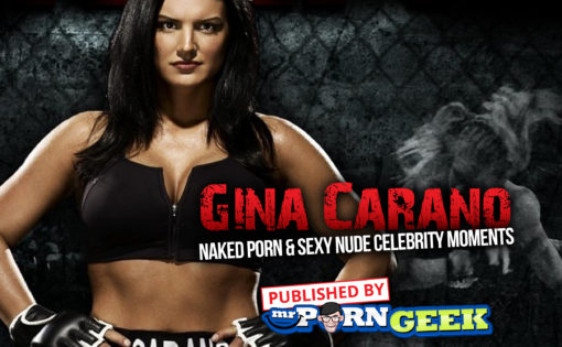 Gina Carano Naked Porn & Sexy Nude Celebrity Moments