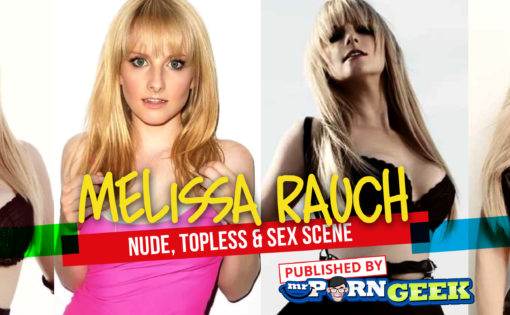Melissa Rauch Nude, Topless & Sex Scene