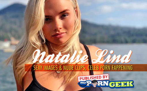 Natalie Lind Sexy Images & Nude Clips, Celeb Porn Fappening