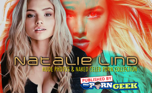 Natalie Lind Nude Photos & Naked Celeb Porn Collection