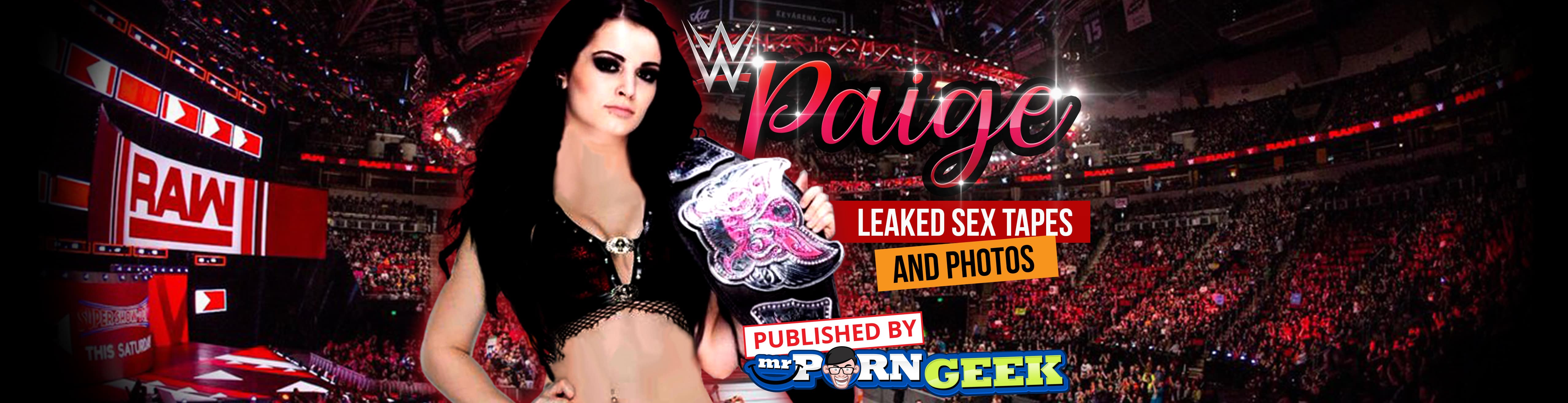 Wwe Paige Leaked Sex Tapes And Photos — MrPornGeek